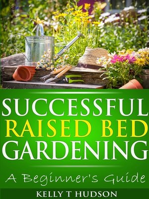cover image of Successful Raised Bed Gardening
